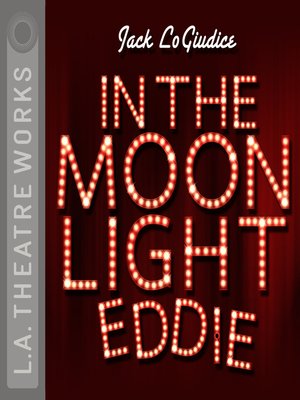 cover image of In the Moonlight Eddie